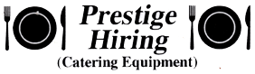 Prestige Hiring | Catering Equipment Hire | George Western Cape